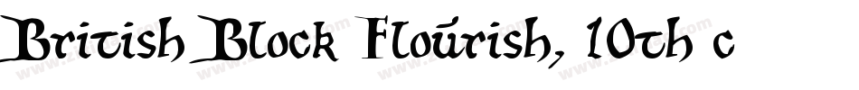 British Block Flourish, 10th c.字体转换